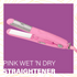 Carmen Health and wellness Carmen Pink Wet 'n Dry Straightener - Pink