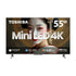GUNMANSA Toshiba 55M650MN 55'' Mini-LED 4K Smart TV