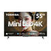 GUNMANSA Toshiba 55M650MN 55'' Mini-LED 4K Smart TV